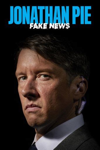 jonathan pie fake news watch online